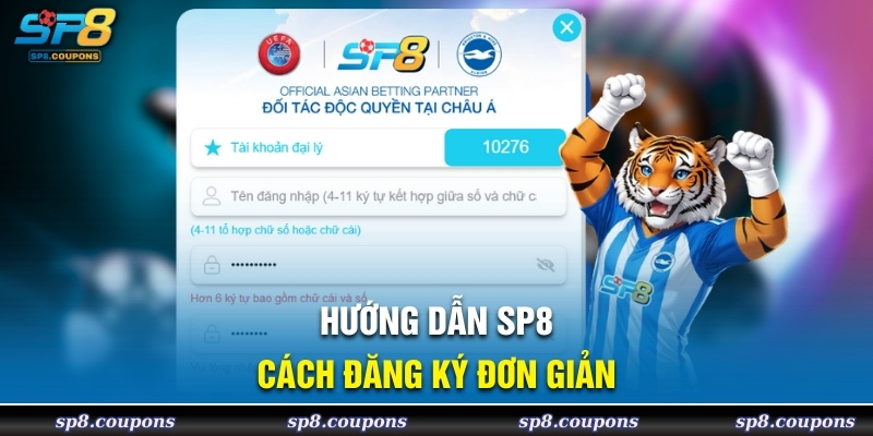 Hướng dẫn SP8 cách đăng ký đơn giản