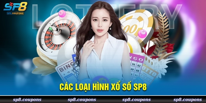 Các loại hình xổ số SP8