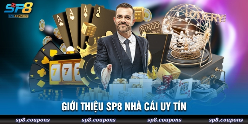 Giới thiệu SP8 nhà cái uy tín