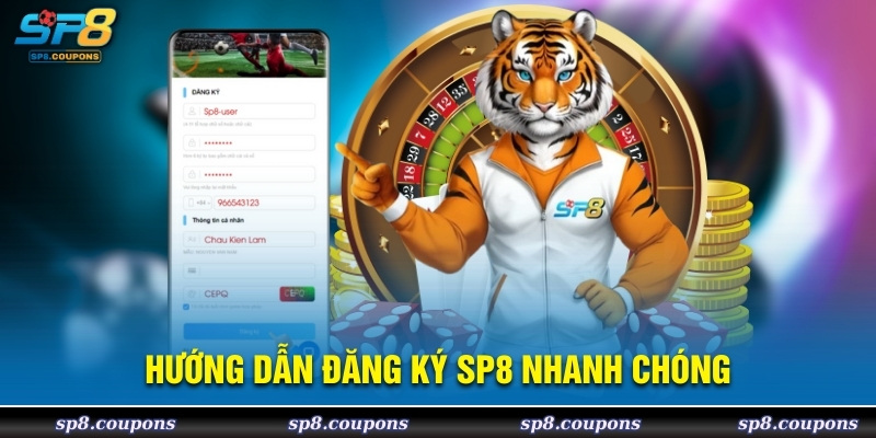 Hướng dẫn đăng ký SP8 nhanh chóng